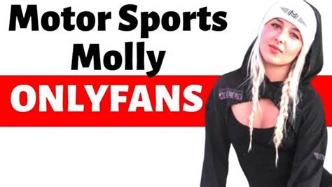 motorsportsmolly onlyfans|@motorsportmolly 